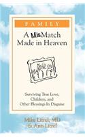 Family - A MisMatch Made In Heaven