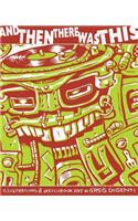 And Then There Was This: Illustrations & Sketchbook Art by Greg Digenti