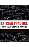 Extreme Practice for National 5 Maths