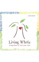 Living Whole