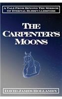 Carpenter's Moons