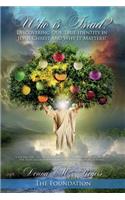 Who is Israel? Discovering Our True Identity in Jesus Christ and Why it Matters!