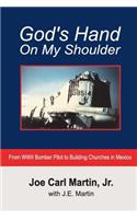 God's Hand On My Shoulder