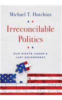 Irreconcilable Politics