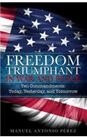 Freedom Triumphant in War and Peace
