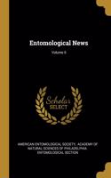 Entomological News; Volume 6