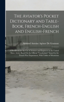 Aviator's Pocket Dictionary and Table-Book, French-English and English-French