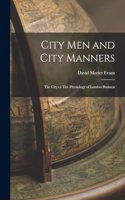 City Men and City Manners