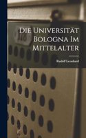 Die Universität Bologna im Mittelalter