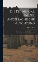 Kenningar in der Angelsächischen Dichtung