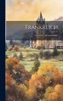 Frankreich: Geschichte Und Landeskunde