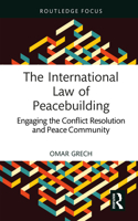 The International Law of Peacebuilding