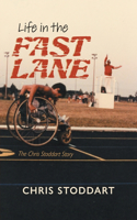 Life in the Fast Lane: The Chris Stoddart Story