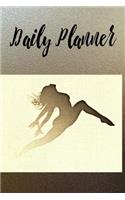 Daily Planner: Dance Theme Blank Lined Daily Planner Organizer Personal Dated Agenda Appointment Calendar for Dancers Ballet Dancing Contemporary Choreography Chor