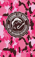 Fishing Log Book For The Outdoor Enthusiasts