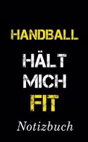 Handball Hält Mich Fit Notizbuch