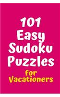 101 Easy Sudoku Puzzles for Vacationers