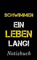 Schwimmen Ein Leben Lang Notizbuch
