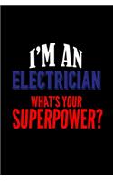I'm an electrician. What's your superpower?
