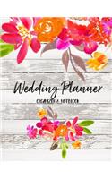 Wedding Planner Organizer & Notebook: Large Wedding Planning Journal with Complete Checklists, Budget Planner, Worksheets, Journal Pages, and More