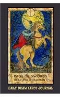Daily Draw Tarot Journal, Page of Swords Headless Horsemen: One Card Draw Tarot Notebook to Record Your Daily Readings and Become More Connected to Your Tarot Cards