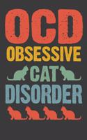 OCD Obsessive Cat Disorder