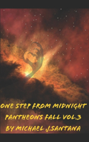 One step to Midnight