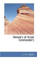 Memoirs of Great Commanders