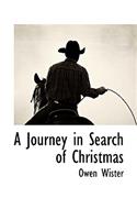 A Journey in Search of Christmas