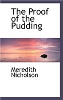 The Proof of the Pudding