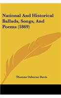 National And Historical Ballads, Songs, And Poems (1869)