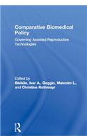 Comparative Biomedical Policy