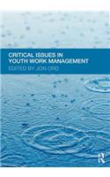 Critical Issues in Youth Work Management