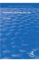 Explanation, Quantity and Law