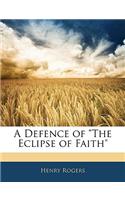 A Defence of the Eclipse of Faith
