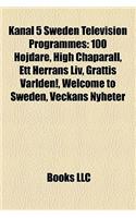 Kanal 5 Sweden Television Programmes