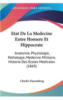 Etat De La Medecine Entre Homere Et Hippocrate