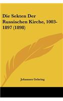 Sekten Der Russischen Kirche, 1003-1897 (1898)