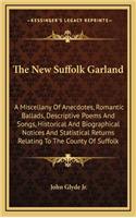 The New Suffolk Garland