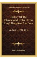 History Of The International Order Of The King's Daughters And Sons