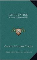 Lotus-Eating: A Summer Book (1852)