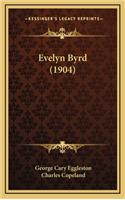 Evelyn Byrd (1904)