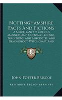 Nottinghamshire Facts and Fictions