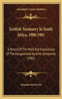 Scottish Yeomanry In South Africa, 1900-1901