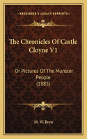 Chronicles Of Castle Cloyne V1