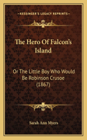 Hero Of Falcon's Island