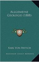 Allgemeine Geologie (1888)