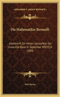 Die Mathematiker Bernoulli