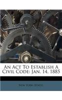 An ACT to Establish a Civil Code