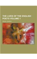 The Lives of the English Poets Volume 1